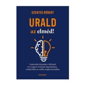 urald az elméd!